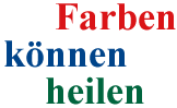 Farben k�nnen heilen